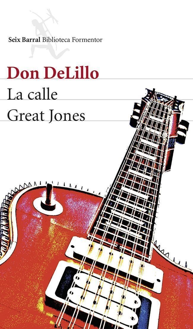 La calle Great Jones (Biblioteca Formentor) Contemporary literature