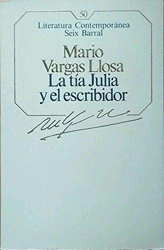 La tía Julia y el escribidor book