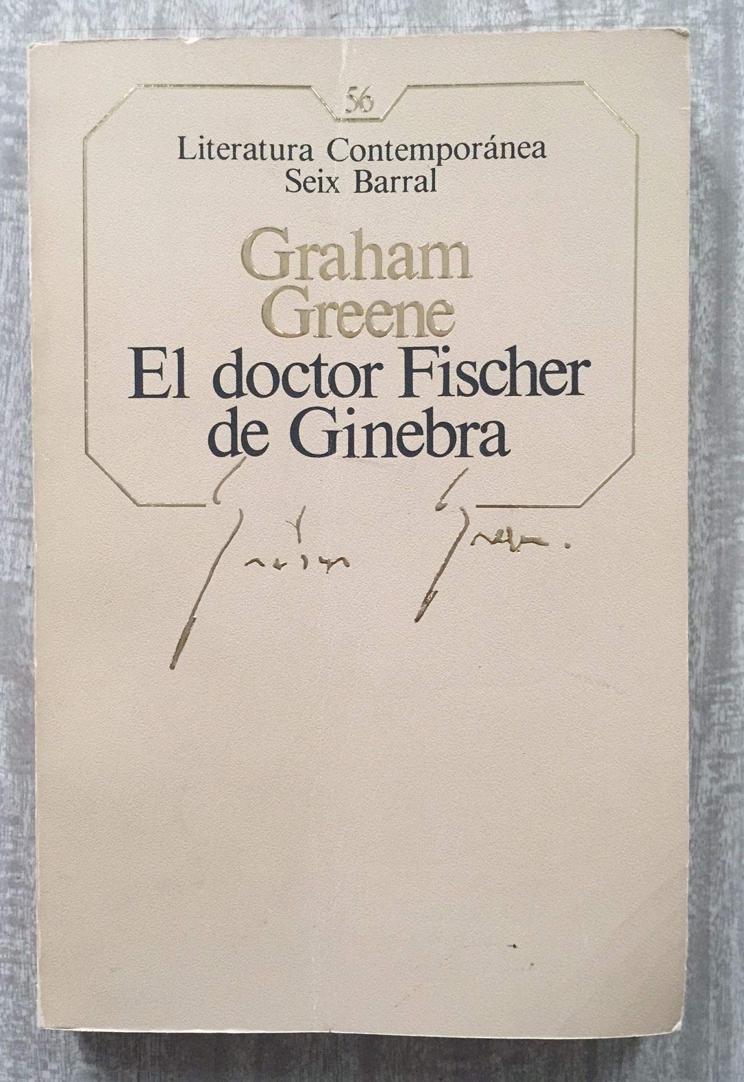 El doctor Fischer de Ginebra book