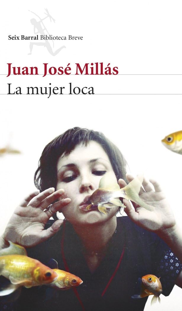 La mujer loca (Biblioteca Breve) Contemporary literature