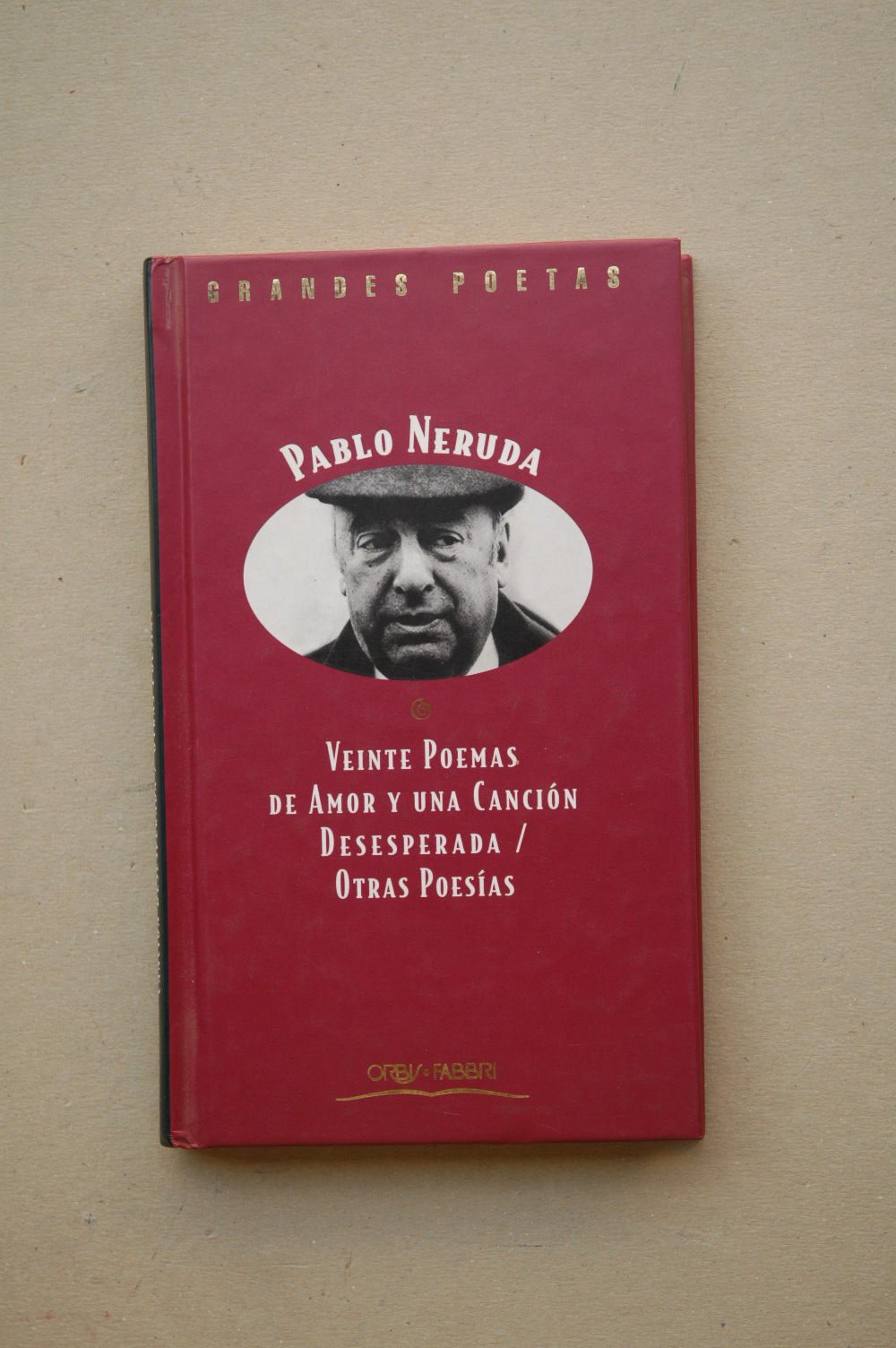 Veinte poemas de amor y una canción desesperada Books