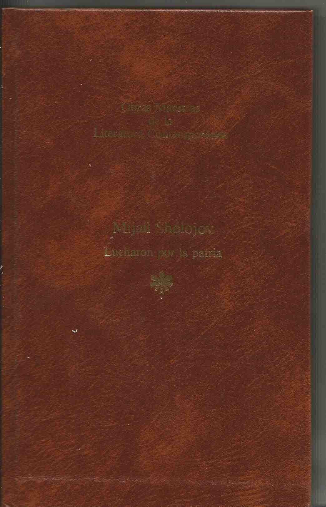 Lucharon por la patria book