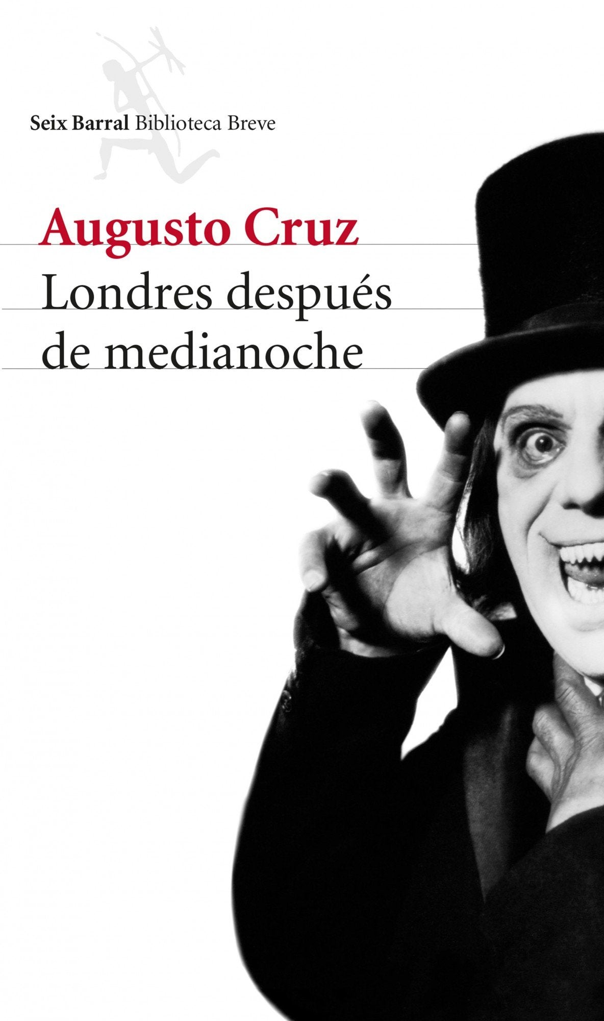 Londres después de medianoche (Biblioteca Breve) Contemporary literature