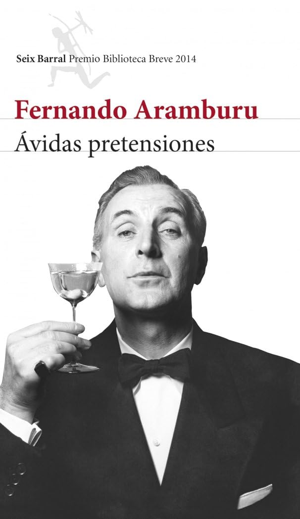 Ávidas pretensiones (Biblioteca Breve) Contemporary literature