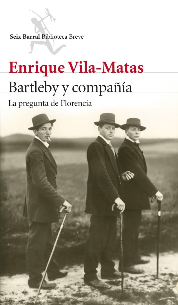 Bartleby y compañía: La pregunta de Florencia (Biblioteca Breve) Contemporary literature