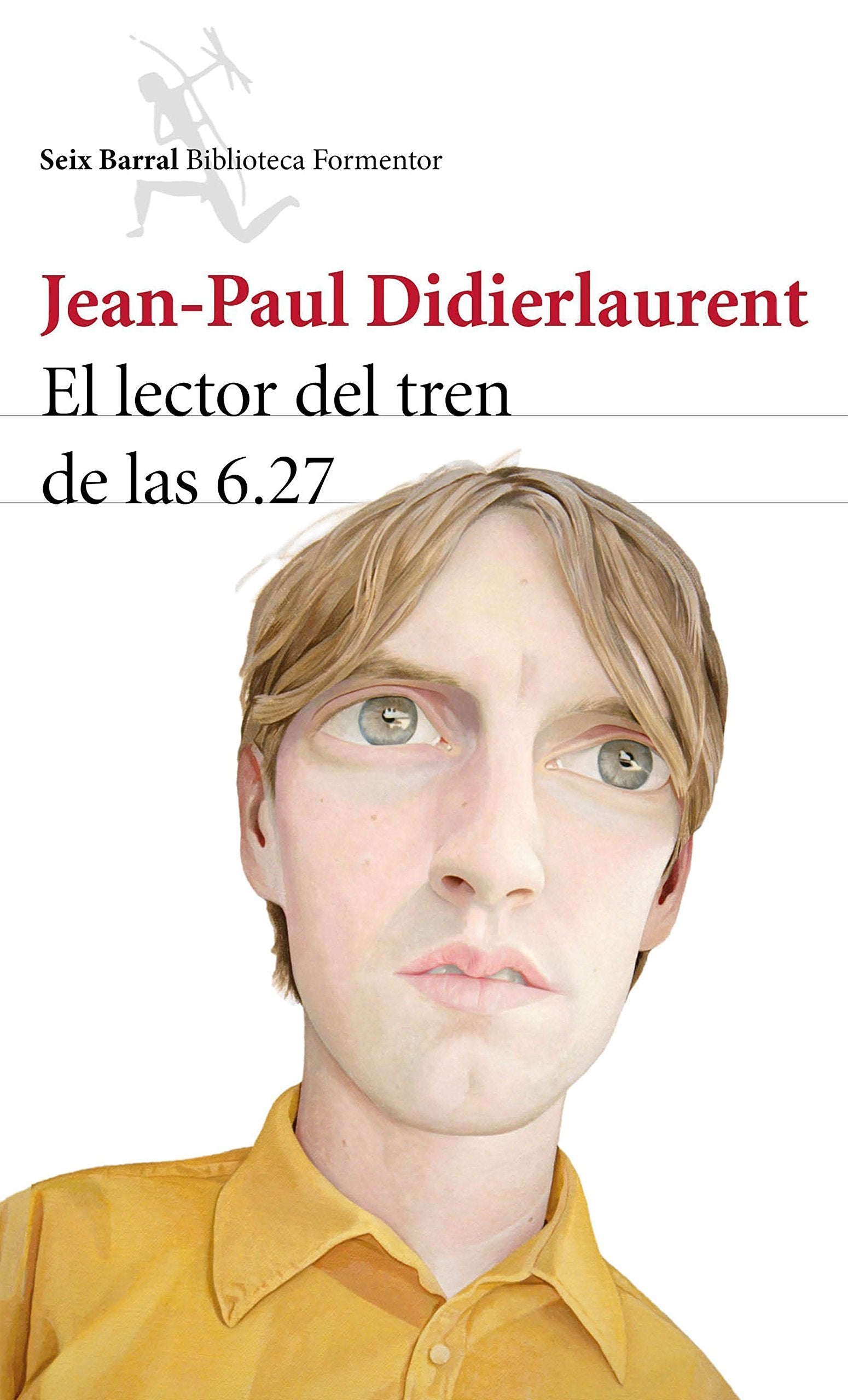 El lector del tren de las 6.27 (Biblioteca Formentor) Contemporary literature