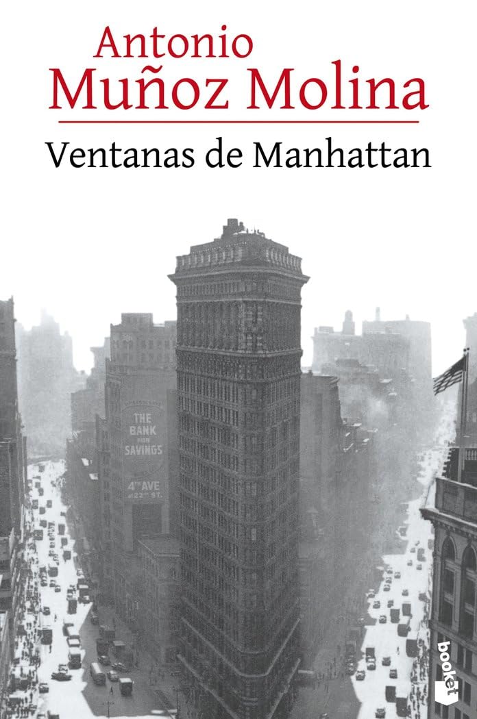 Ventanas de Manhattan (Biblioteca A. Muñoz Molina) Contemporary literature