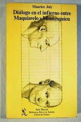 Dialogo en el infierno entre maquiavelo y montesquieu Books