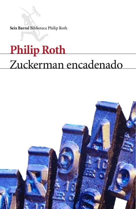 Zuckerman encadenado (Biblioteca Formentor, Band 1) Contemporary literature