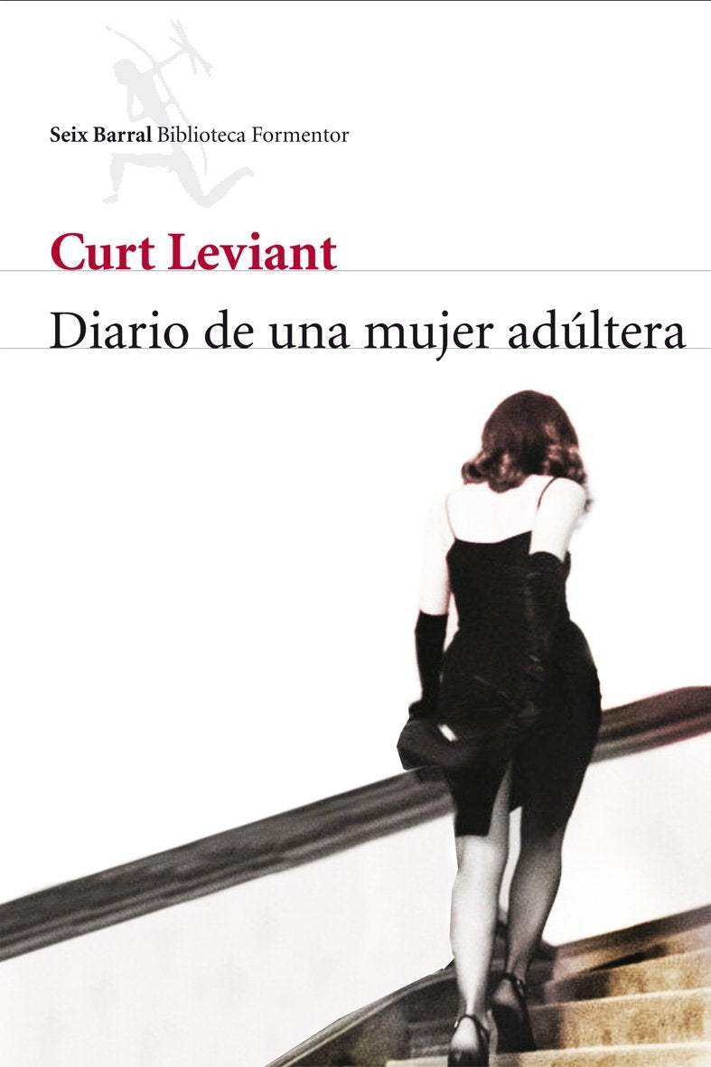 Diario de una mujer adúltera (Biblioteca Formentor, Band 1) Contemporary literature