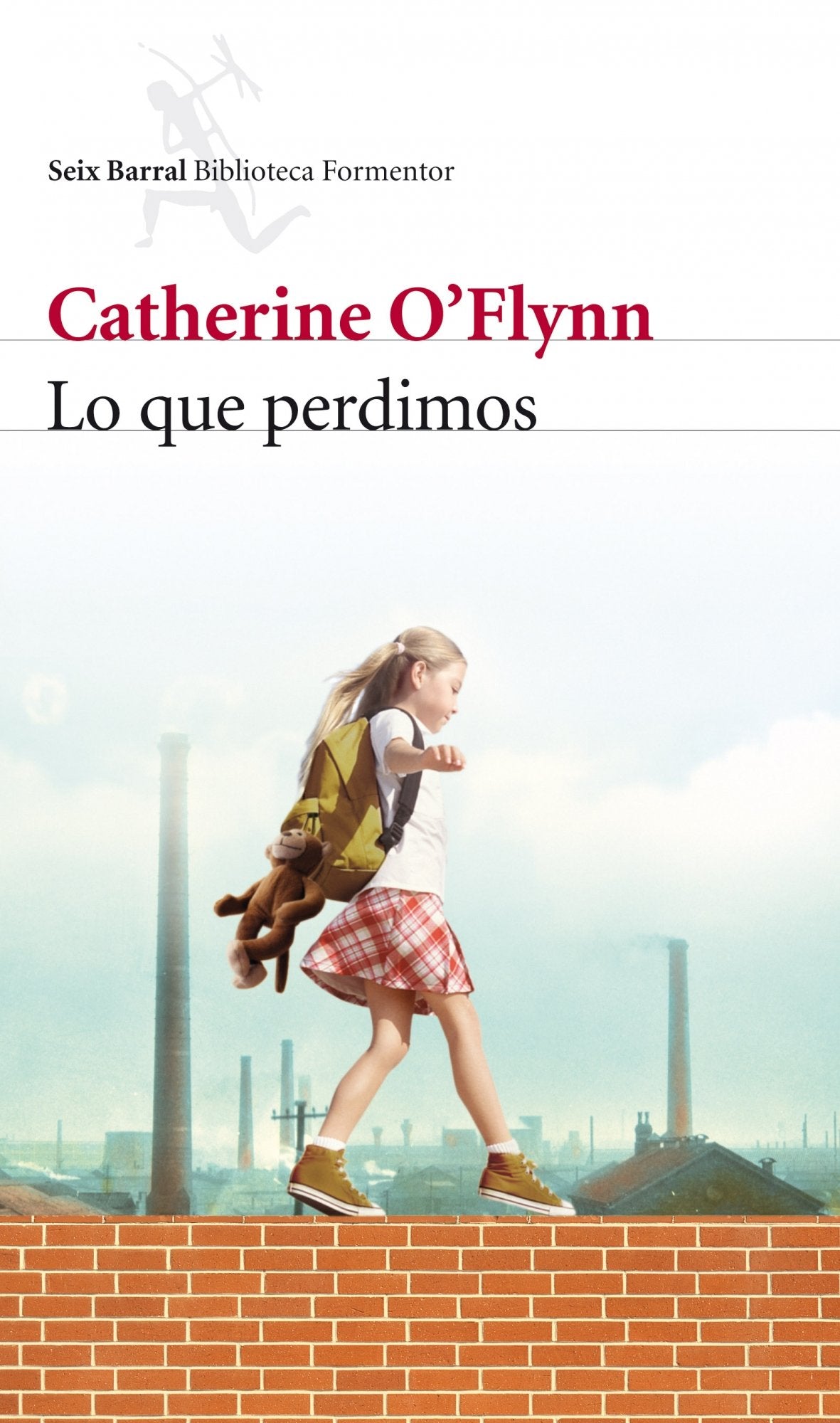 Lo que perdimos (Biblioteca Formentor, Band 1) Contemporary literature
