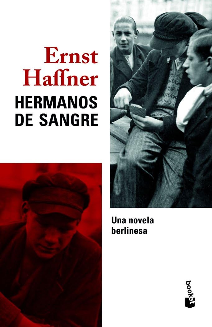 Hermanos de sangre : una novela berlinesa Contemporary literature