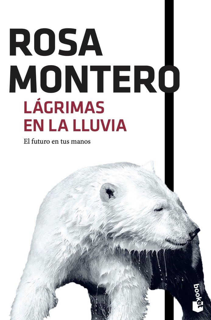Lágrimas en la lluvia (Novela, Band 1) Contemporary literature