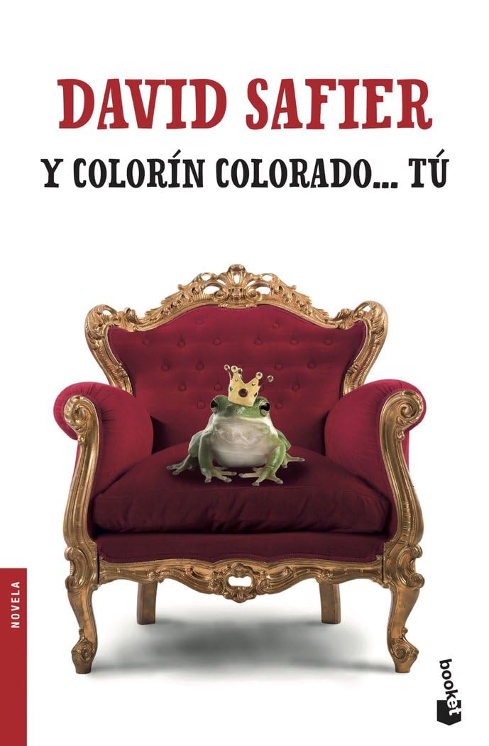 Y colorín colorado... Tú (Novela) Contemporary literature