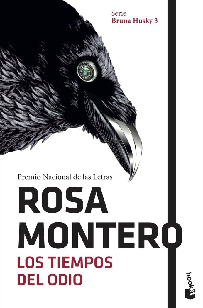 Los tiempos del odio (Novela, Band 3) Contemporary literature