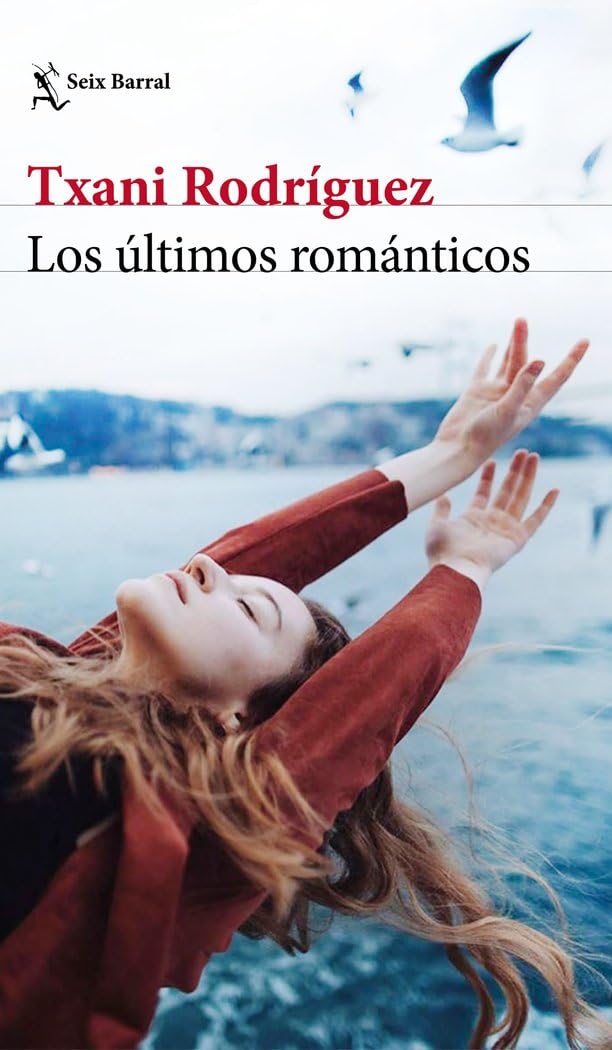 Los ultimos romanticos (Biblioteca Breve) Contemporary literature
