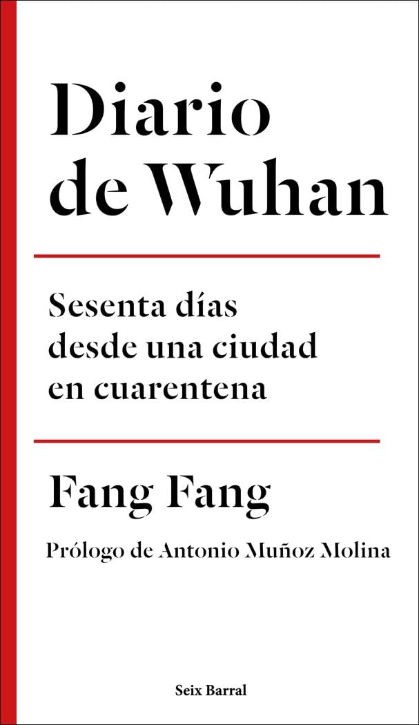 Diario de Wuhan: Sesenta días desde una ciudad en cuarentena book