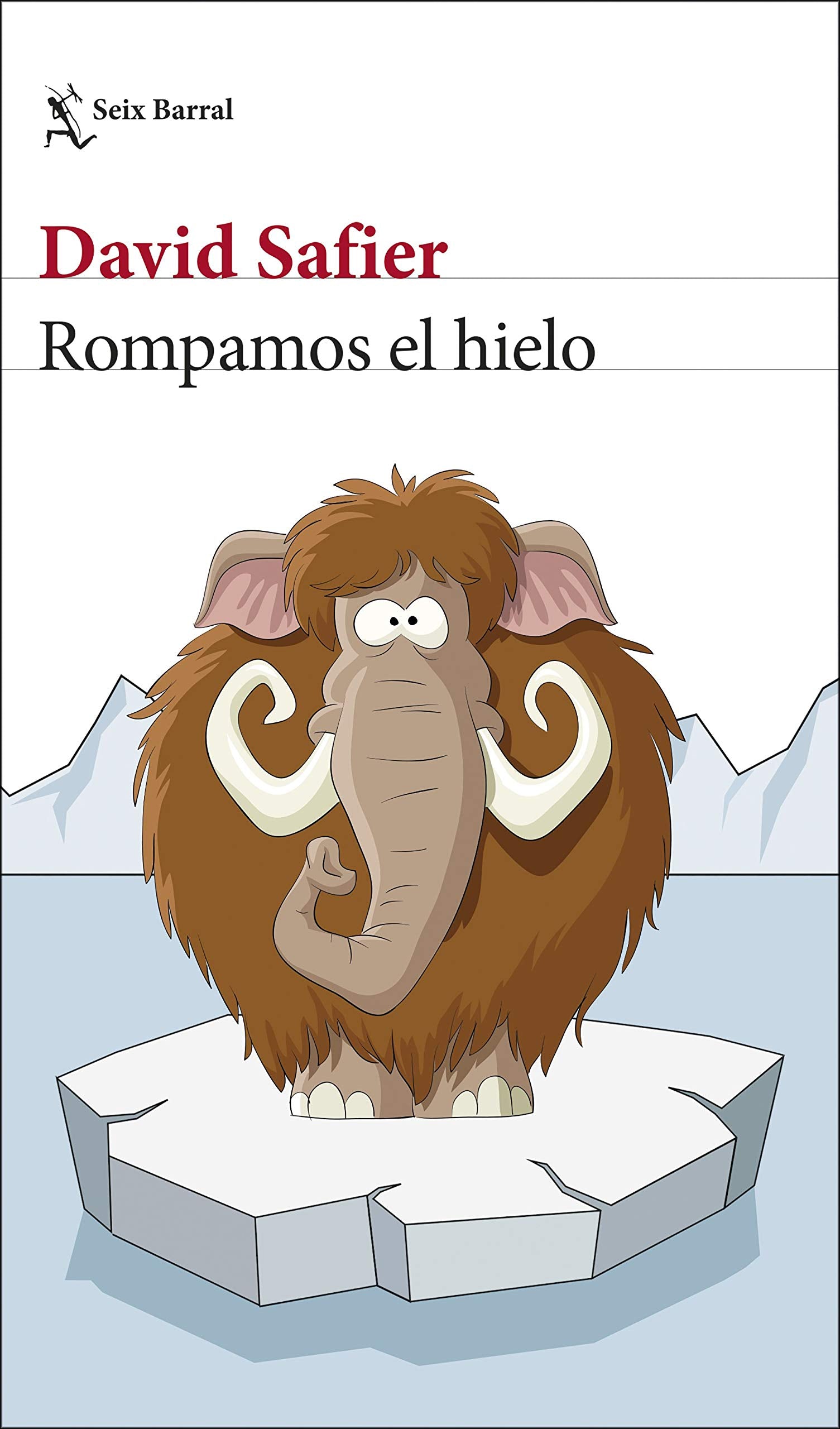 Rompamos el hielo (Biblioteca Formentor) Contemporary literature