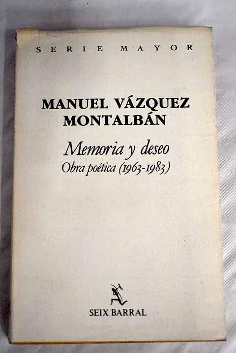 Memoria y deseo: obra poética (1963-1983) Books