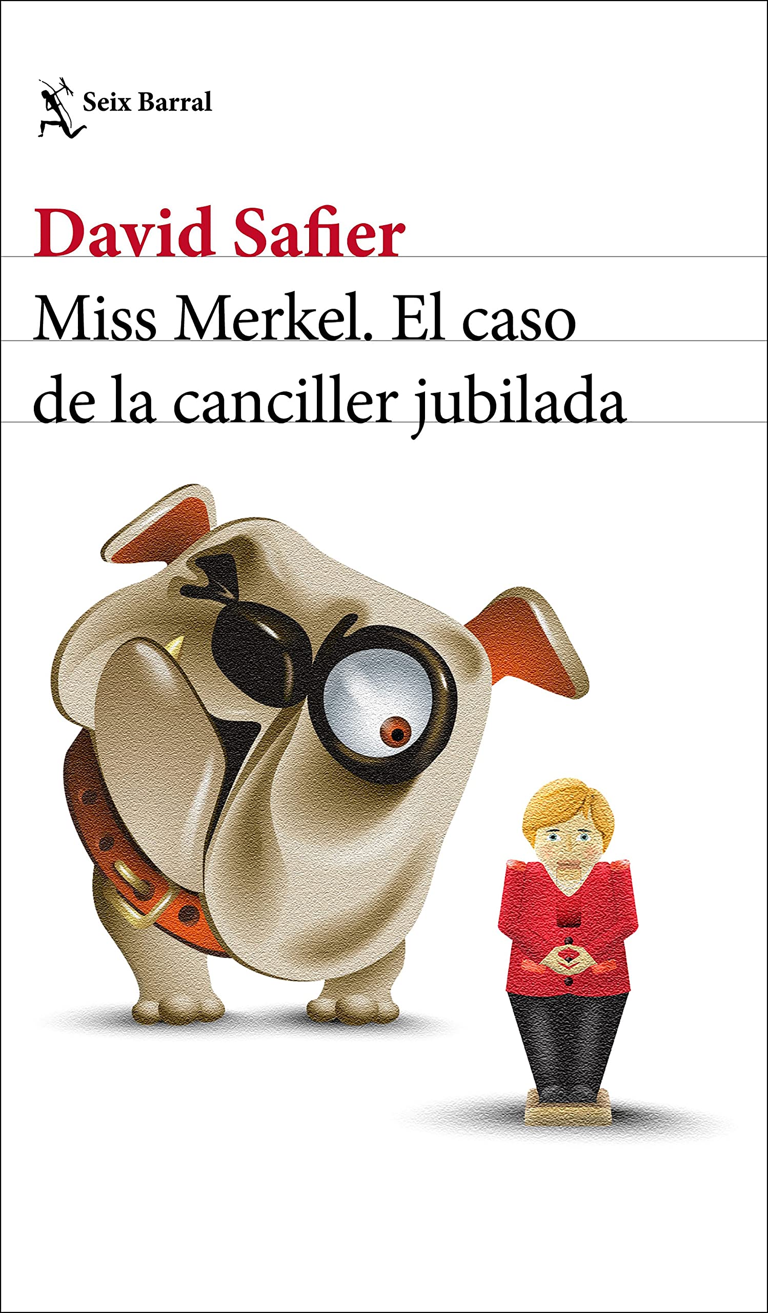 Miss Merkel. El caso de la canciller jubilada (Biblioteca Formentor) Contemporary literature