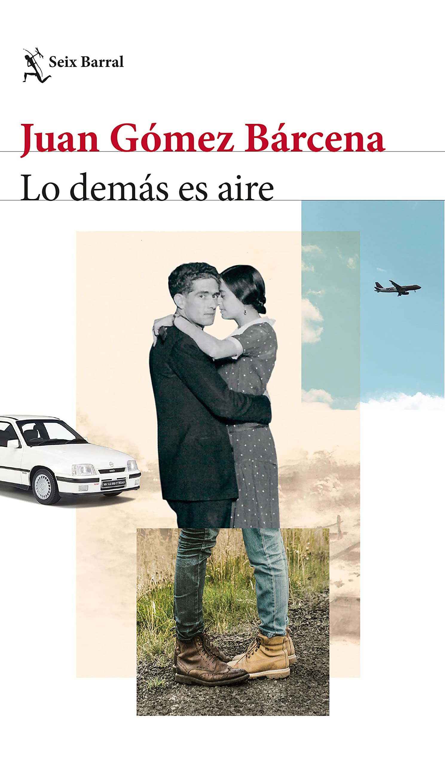 Lo demás es aire (Biblioteca Breve) Contemporary literature