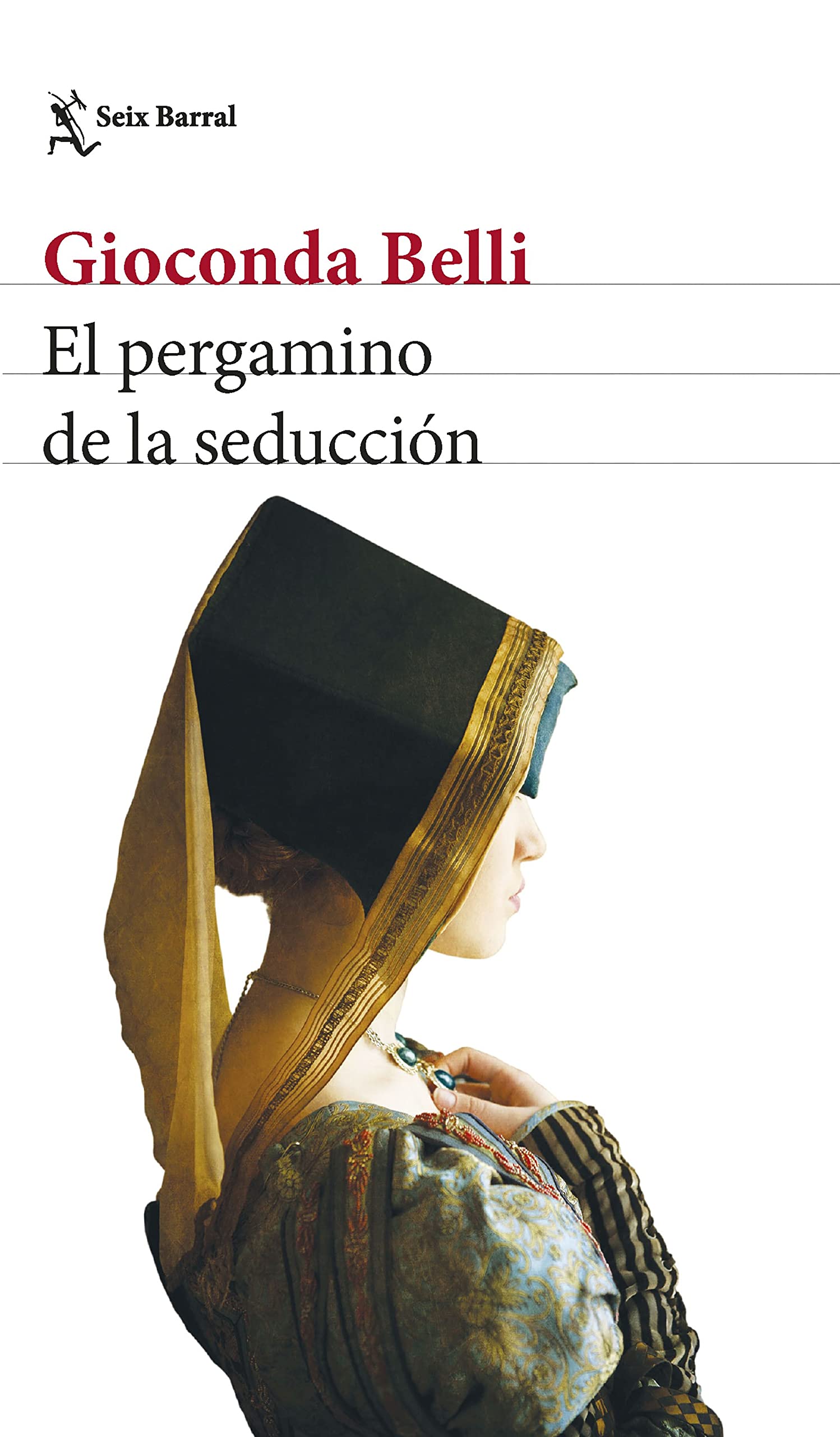 El pergamino de la seducción (Biblioteca Breve) Contemporary literature