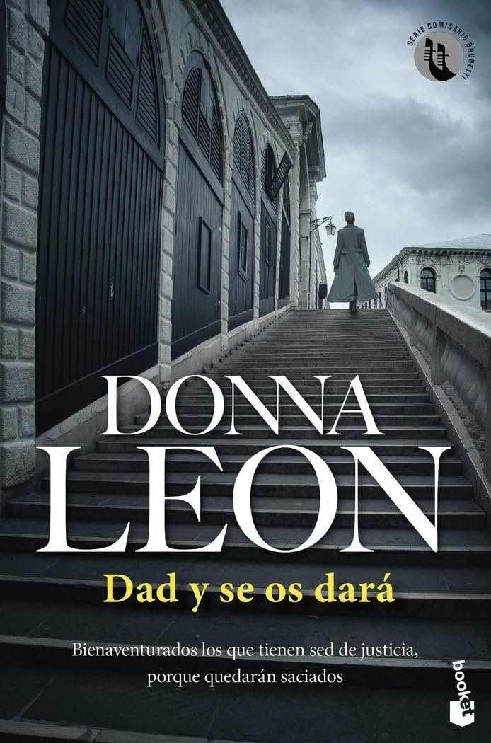 Dad y se os dará: Serie Comisario Brunetti book