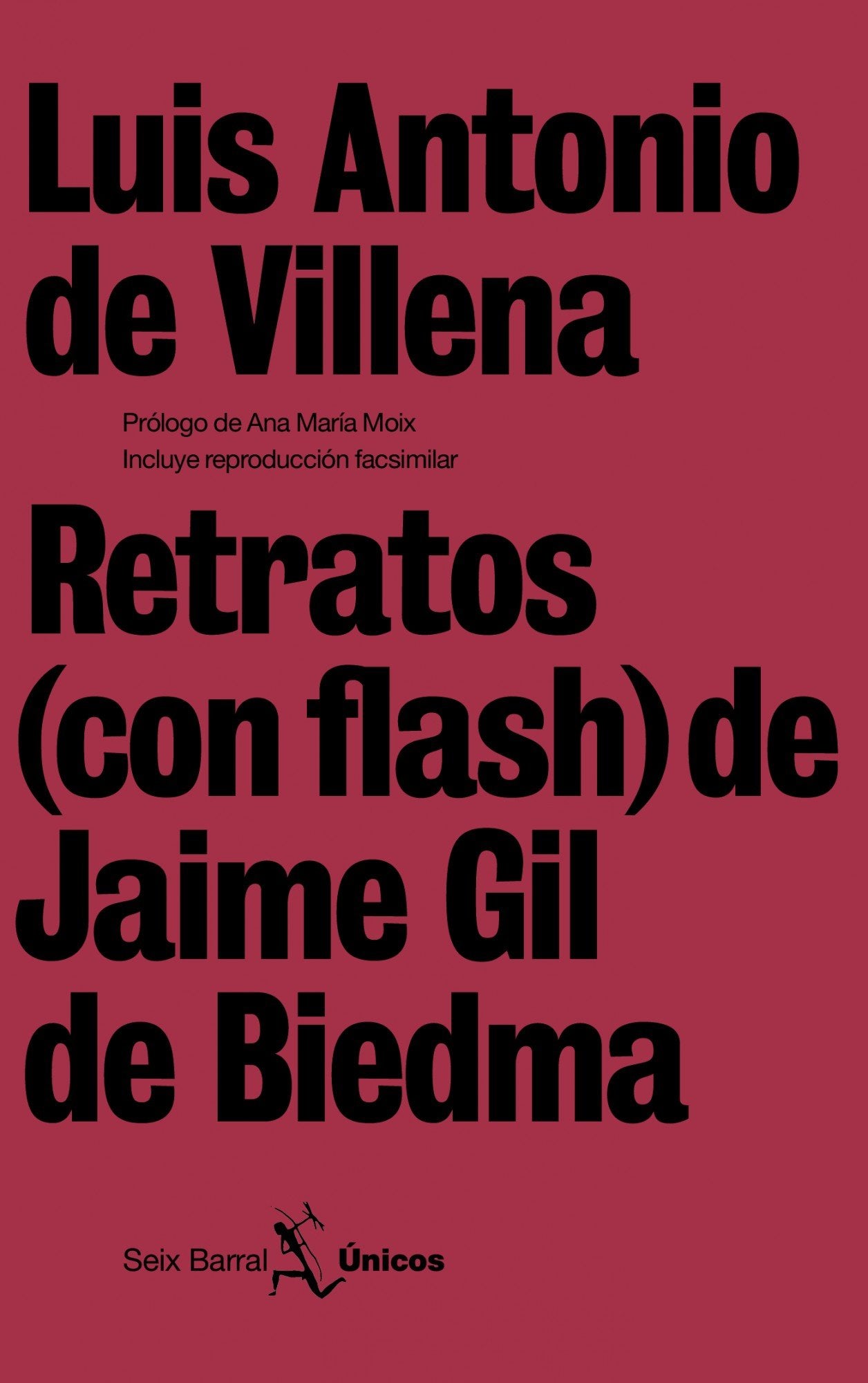 Retratos (con flash) de Jaime Gil de Biedma Books