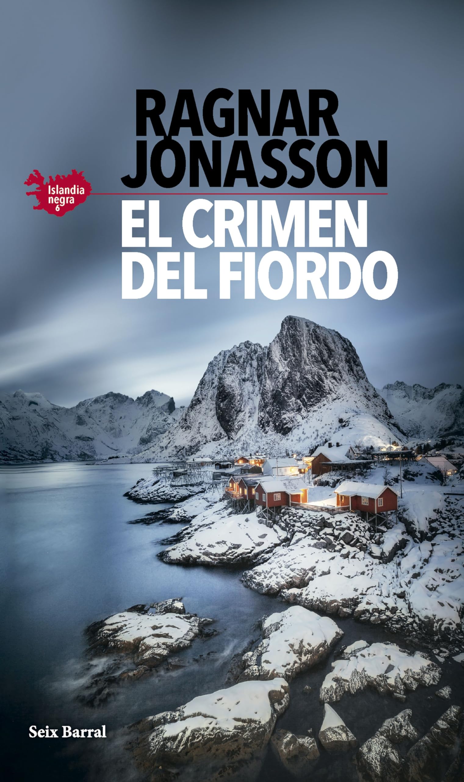 El crimen del fiordo (Serie Islandia Negra 6) book