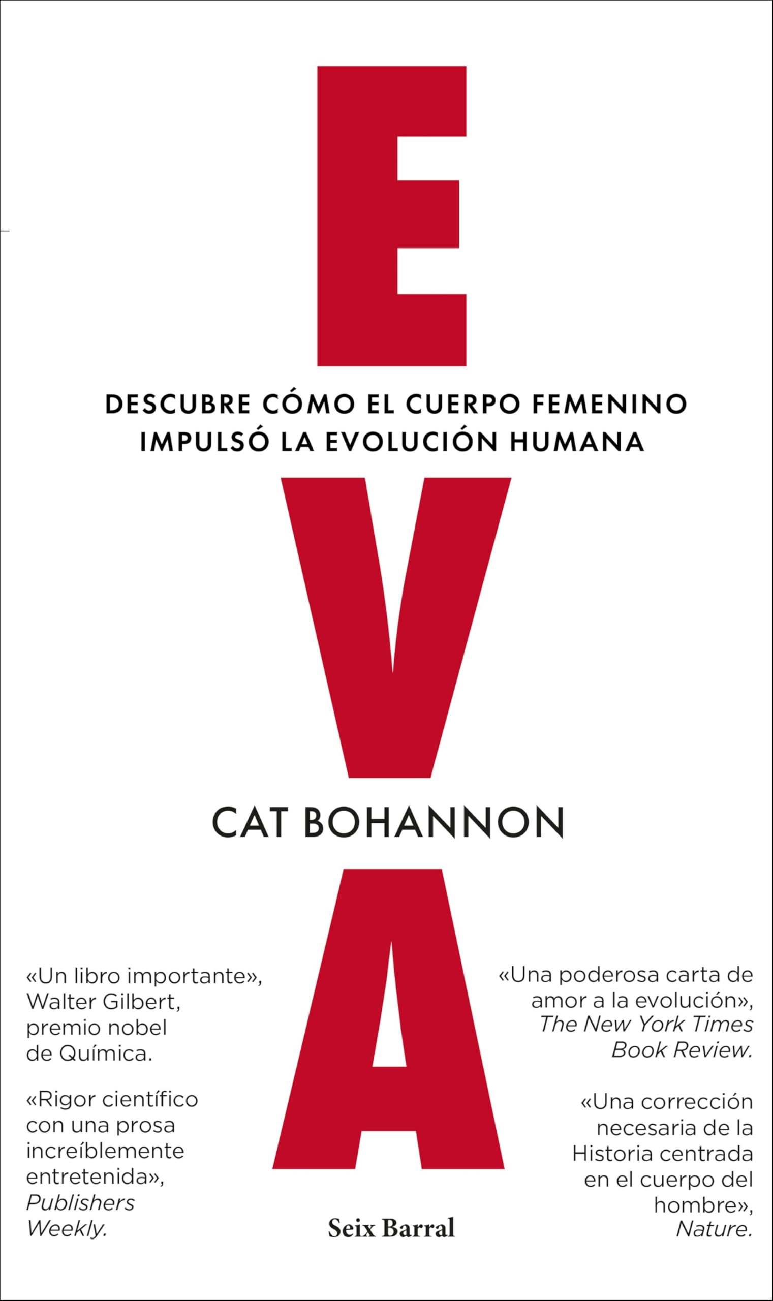 Eva: Descubre cómo el cuerpo femenino impulsó la evolución humana book