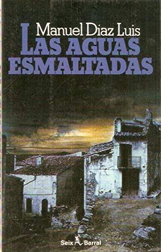 Las Aguas Esmaltadas Contemporary literature Books