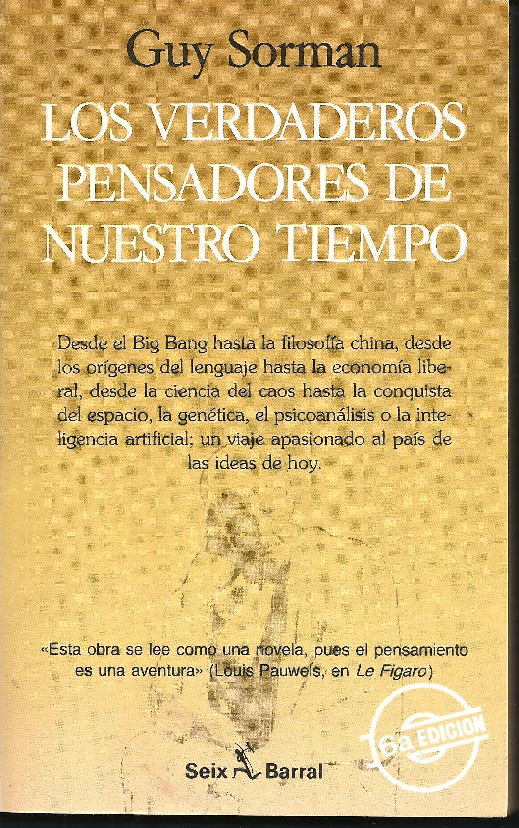 Los Verdaderos Pensadores De Nuestro Tiempo Books