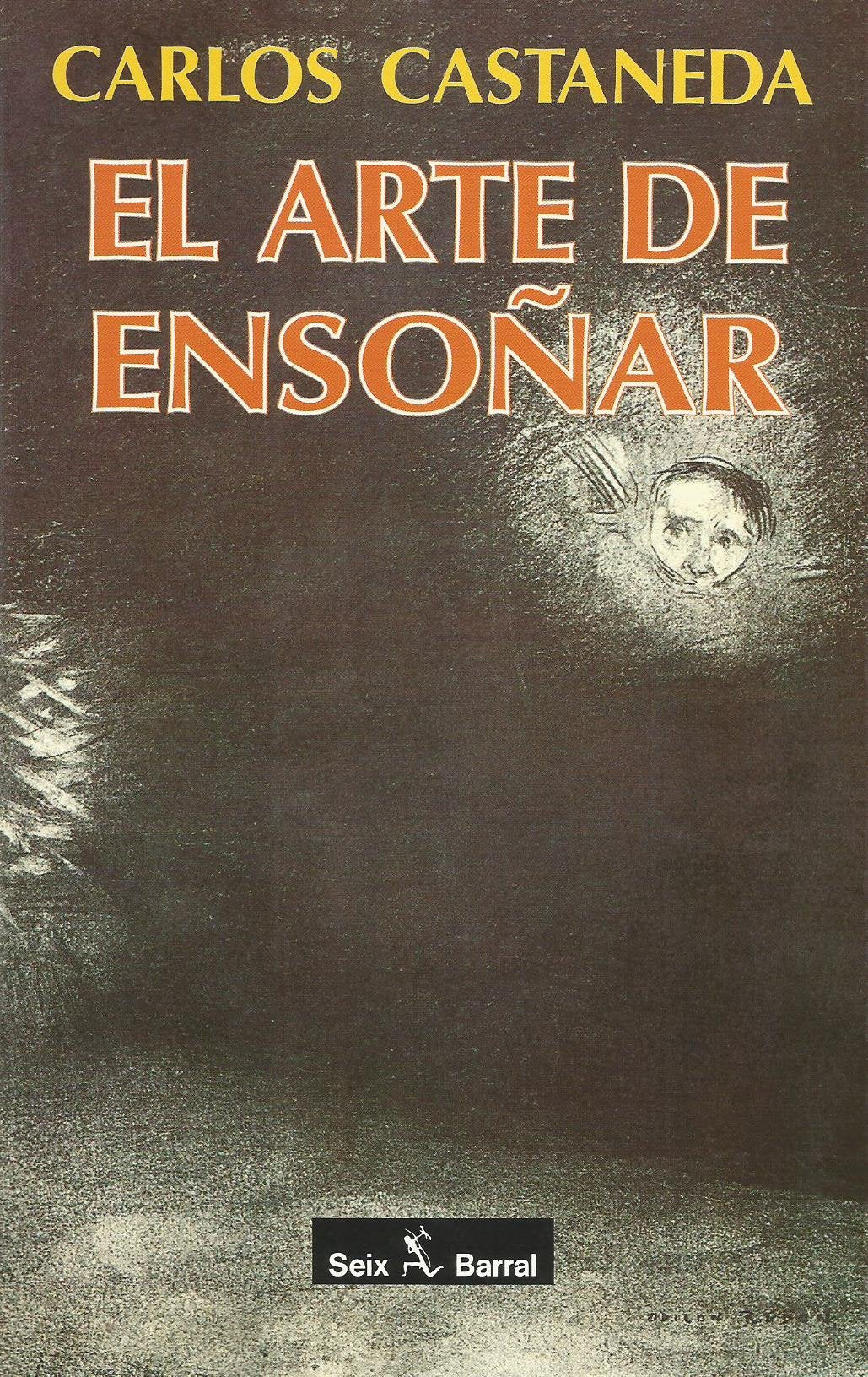 El Arte de Ensonar/ The Art of Dreaming Self-help