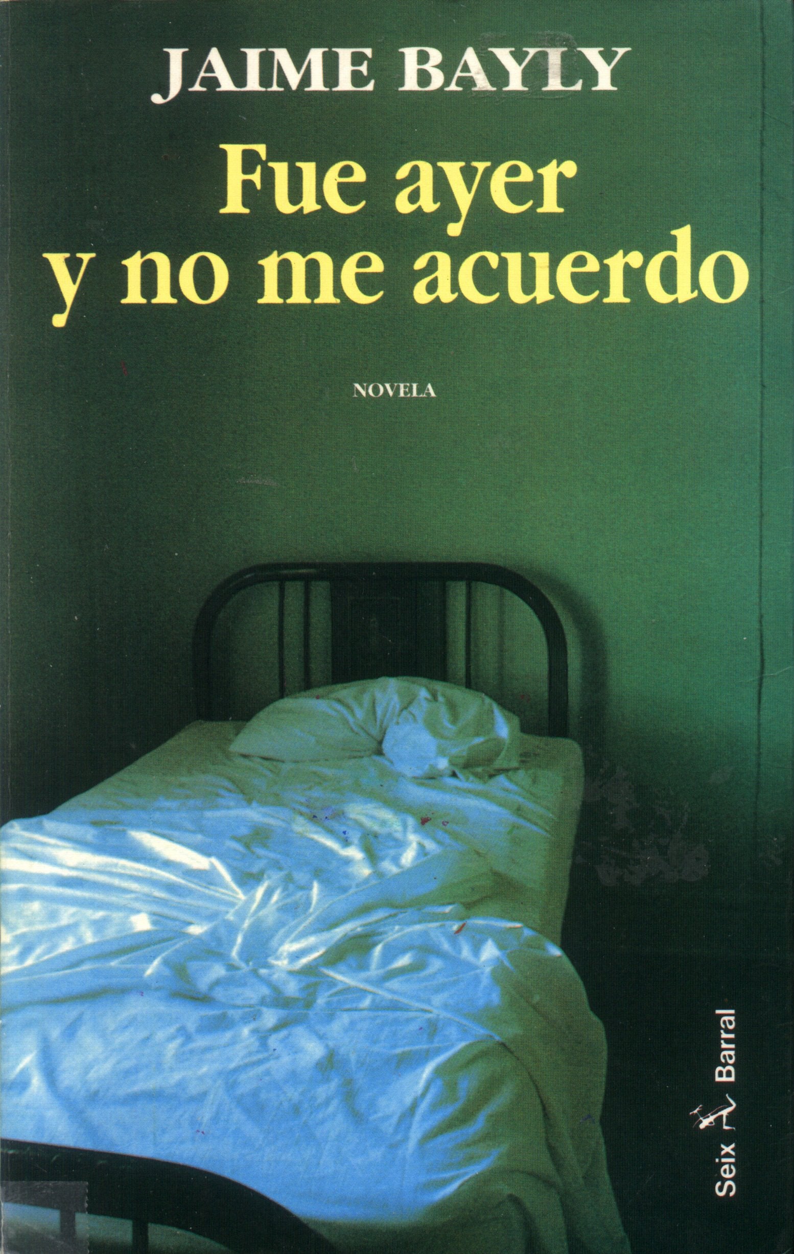 Fue ayer y no me acuerdo Books