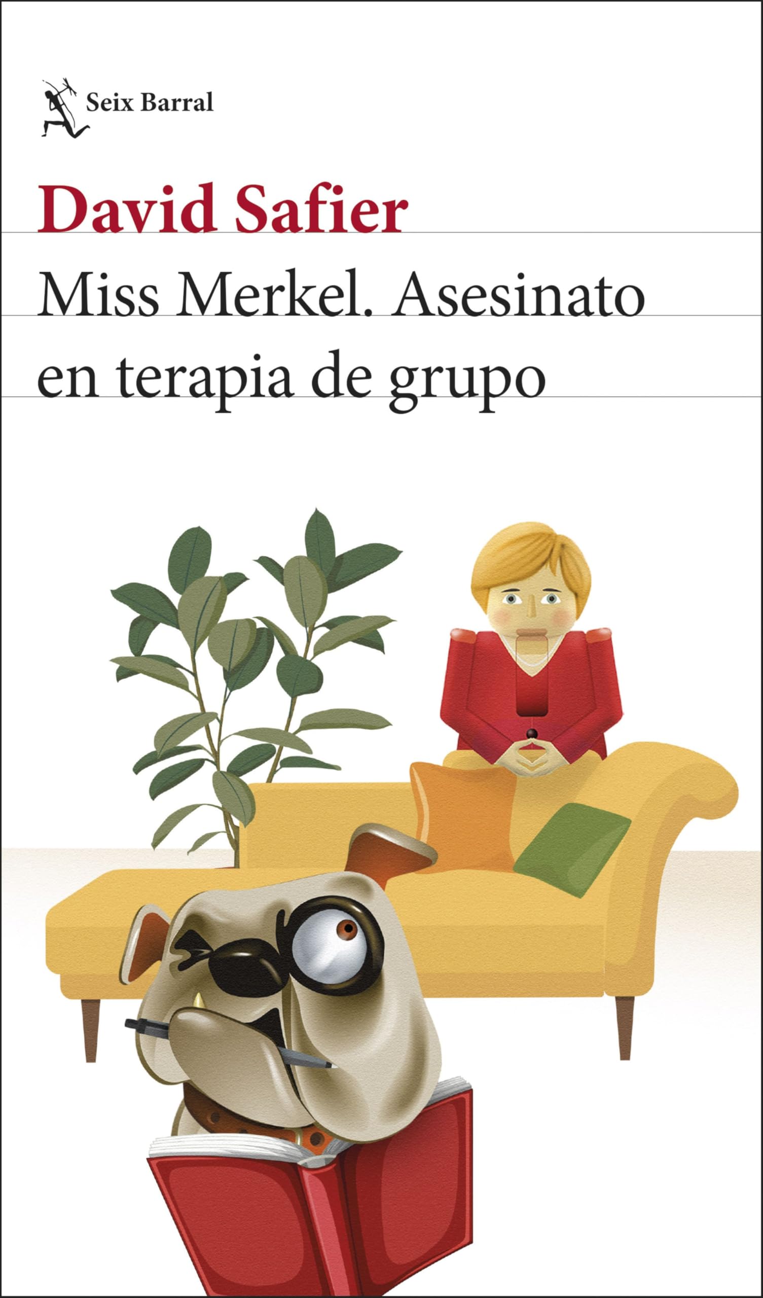 Miss Merkel. Asesinato en terapia de grupo (Biblioteca Formentor, Band 4) Contemporary literature
