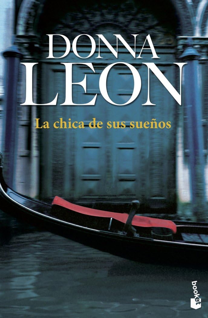 La chica de sus sueños: Serie Comisario Brunetti book