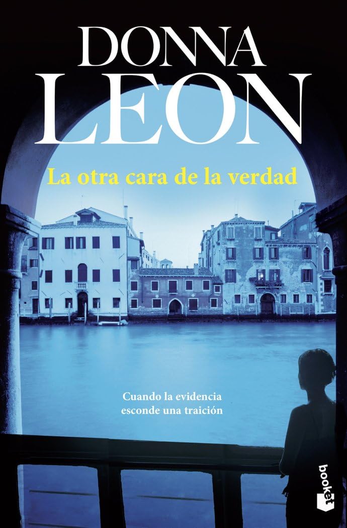 La otra cara de la verdad: Serie Comisario Brunetti (Crimen y misterio, Band 17) Contemporary literature