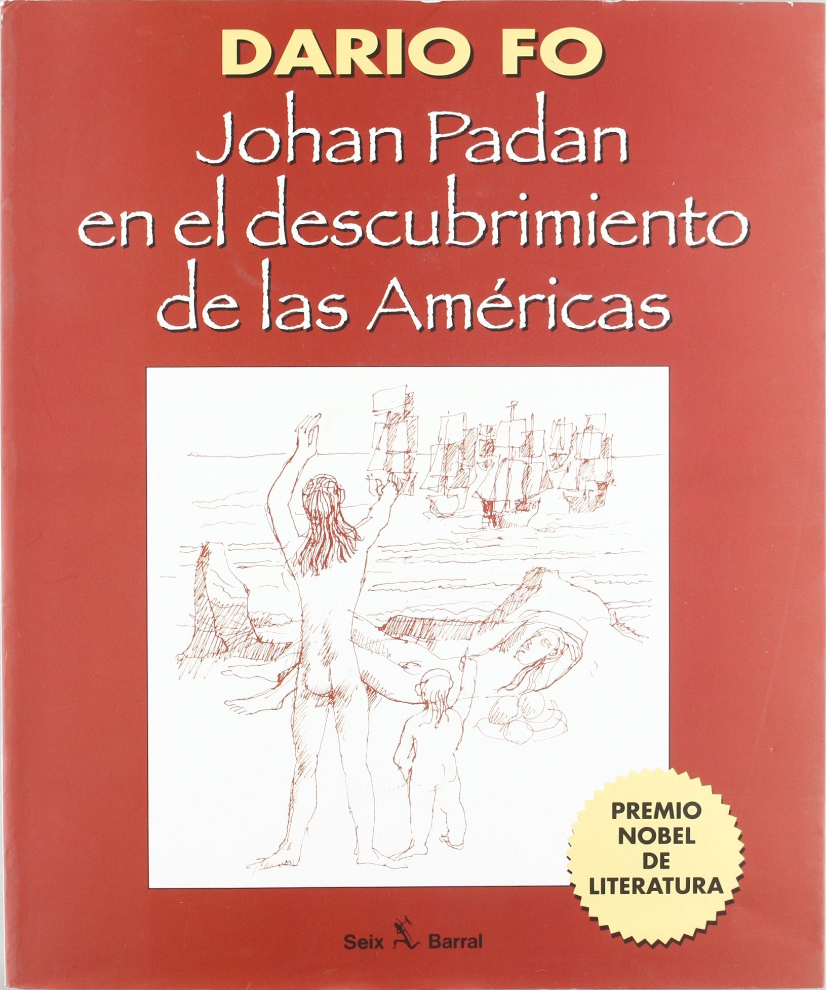Johan Padan En El Descubrimiento De Las Americas book