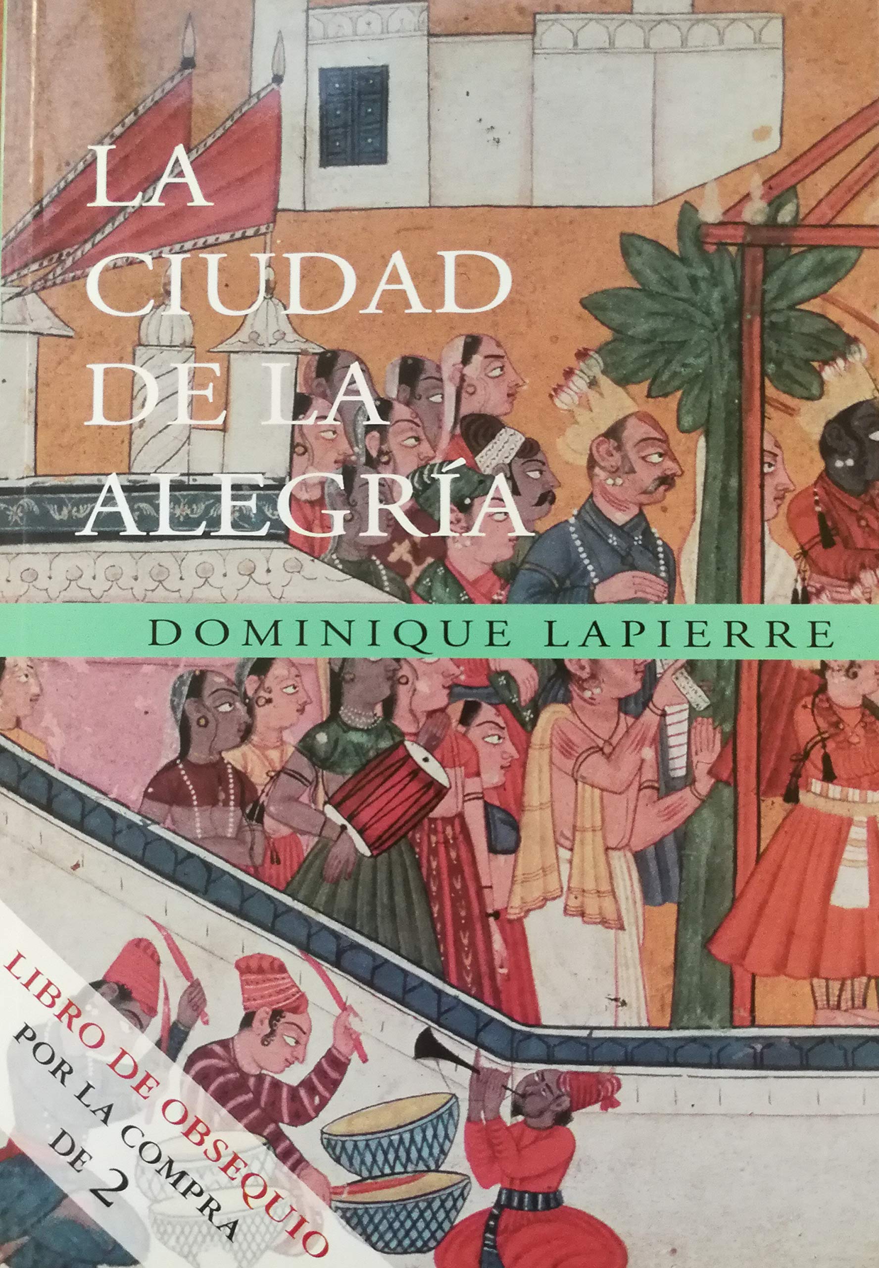CIUDAD DE LA ALEGRIA, LA (NO VENAL) book