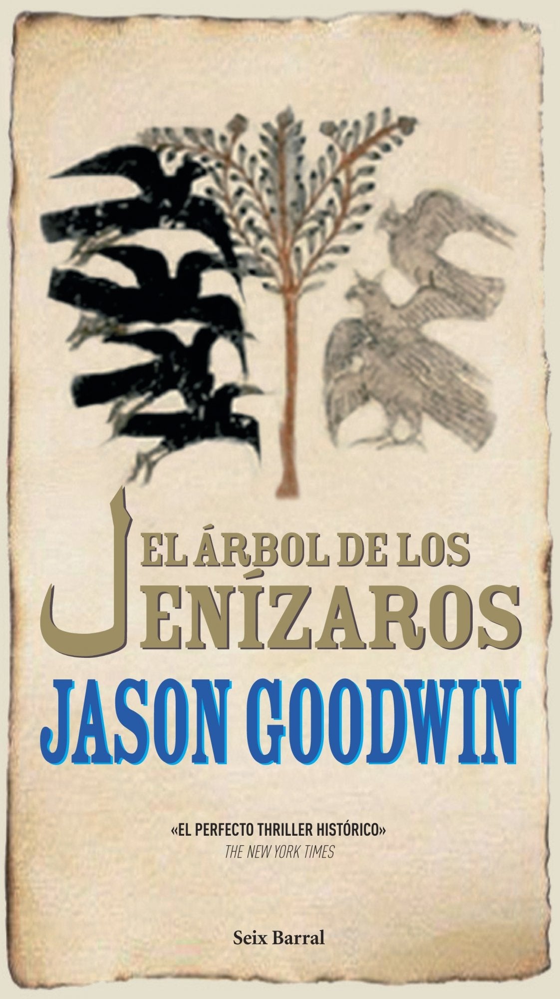 El Árbol de los Jenízaros (OTROS LIB. EN EXISTENCIAS S.BARRAL, Band 1) Contemporary literature