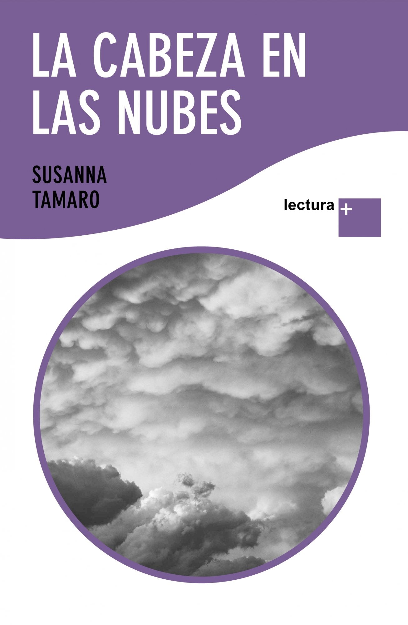 La cabeza en las nubes / The head in the clouds book