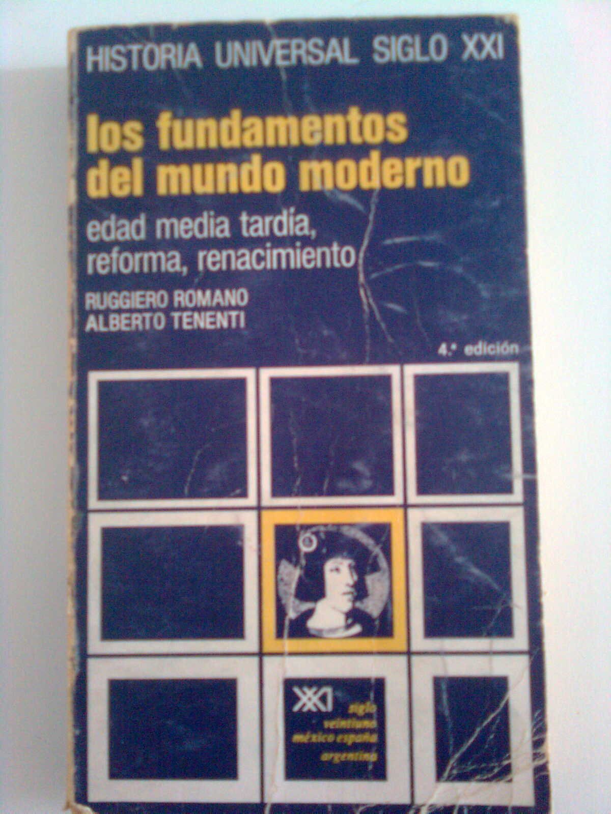 Los fundamentos del mundo moderno: Edad Media tardía. Renacimiento. Reforma book