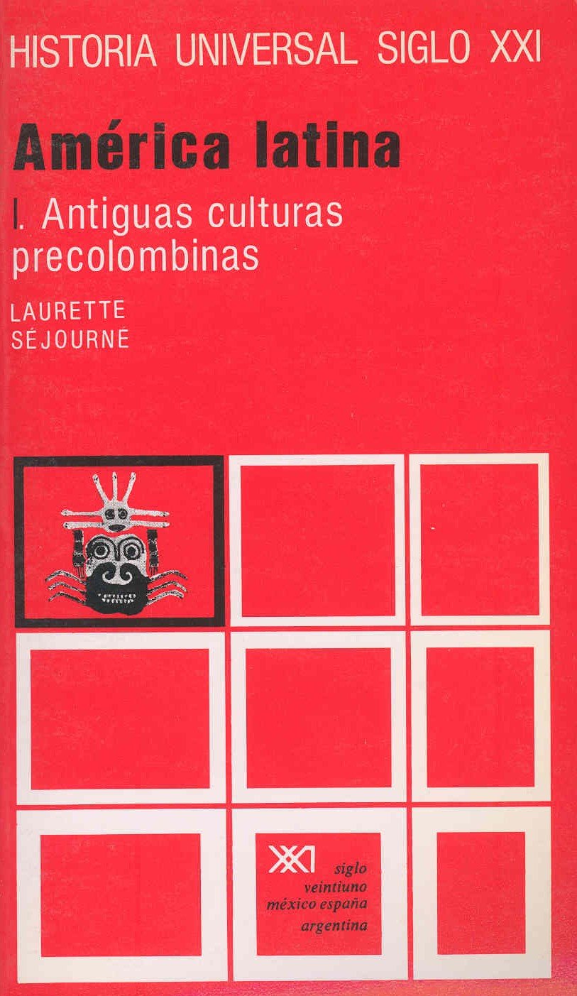 América Latina. T.1. Antiguas culturas precolombinas (Historia universal) Social Sciences