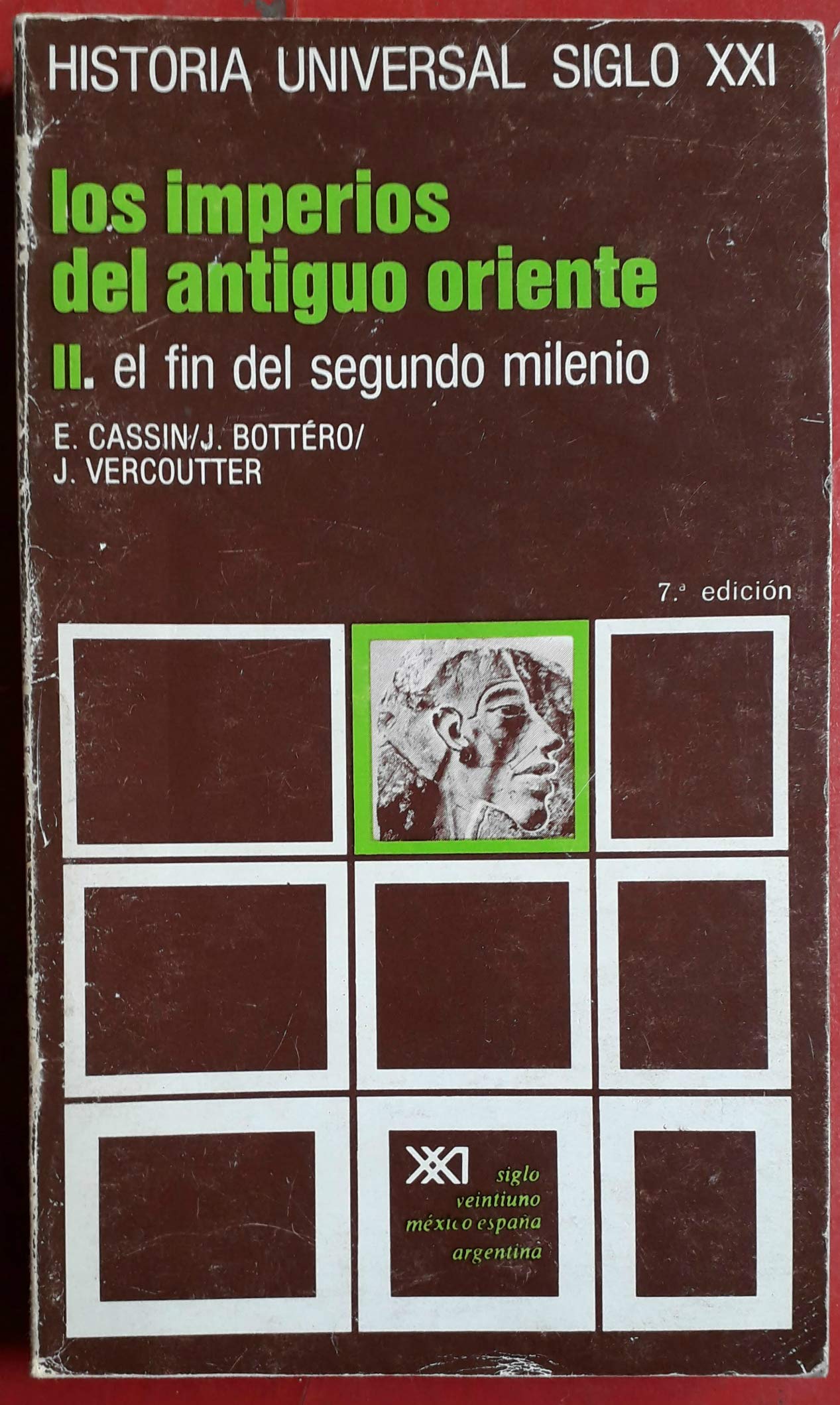 Imperios del Antiguo Oriente. T.2. El fin del segundo milenio (Historia universal) Social Sciences