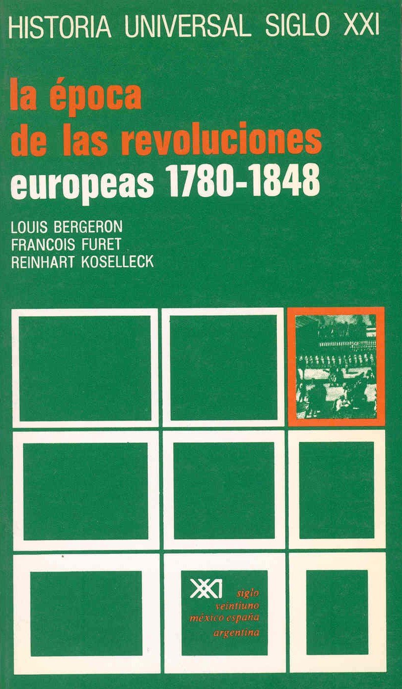 La época de las revoluciones europeas (1780-1848) (Historia universal) Social Sciences