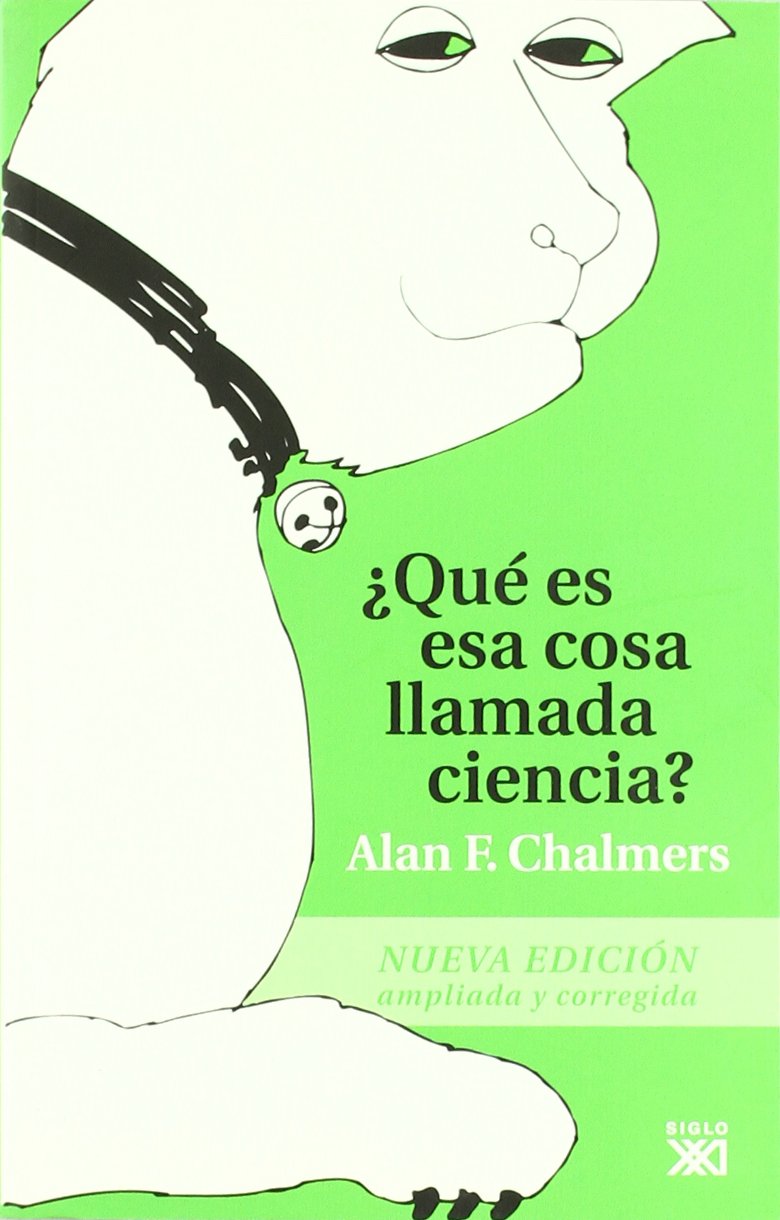¿Qué es esa cosa llamada ciencia? book