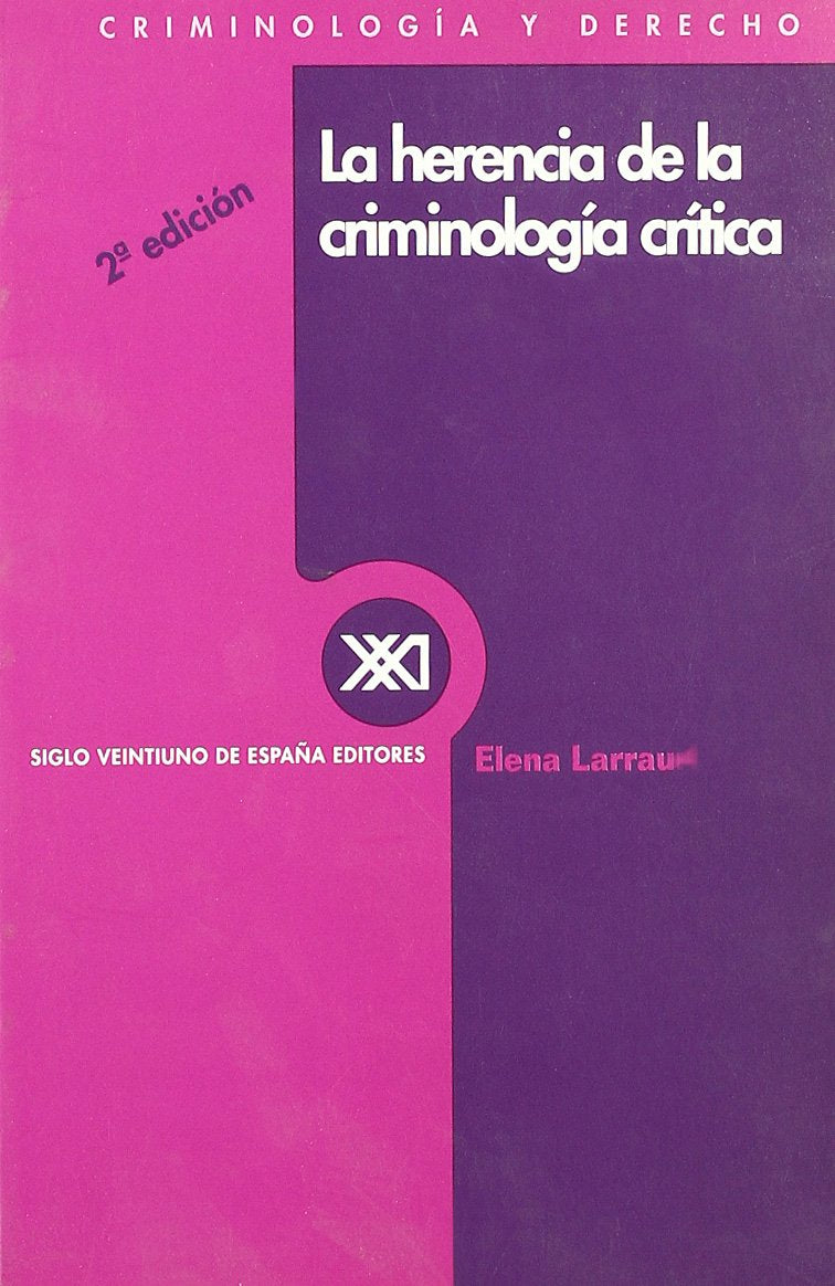 La herencia de la criminología crítica Law