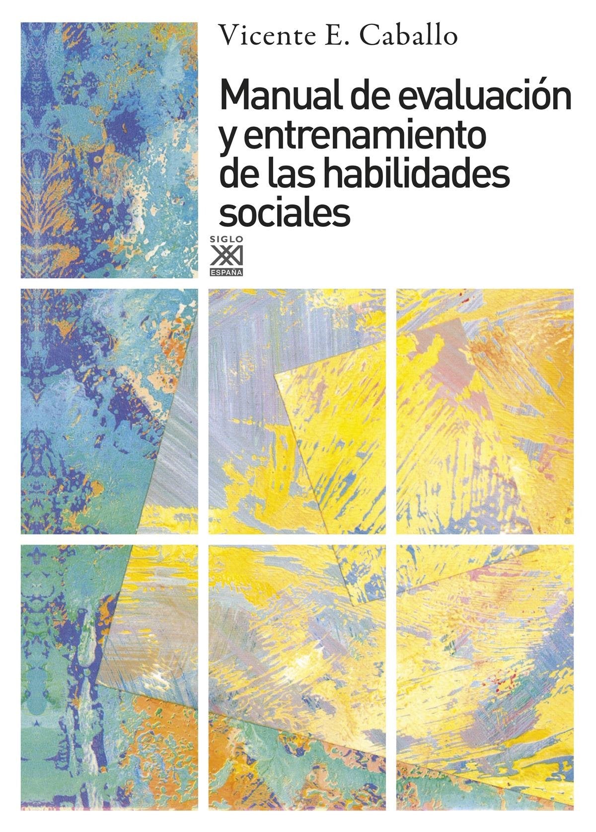 Manual de evaluación y entrenamiento de las habilidades sociales Medicine