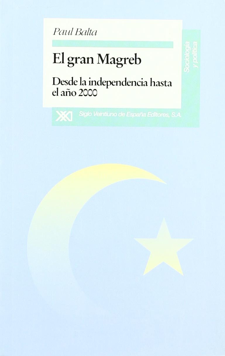 El gran Magreb : desde la independencia hasta el año 2000 Philosophy