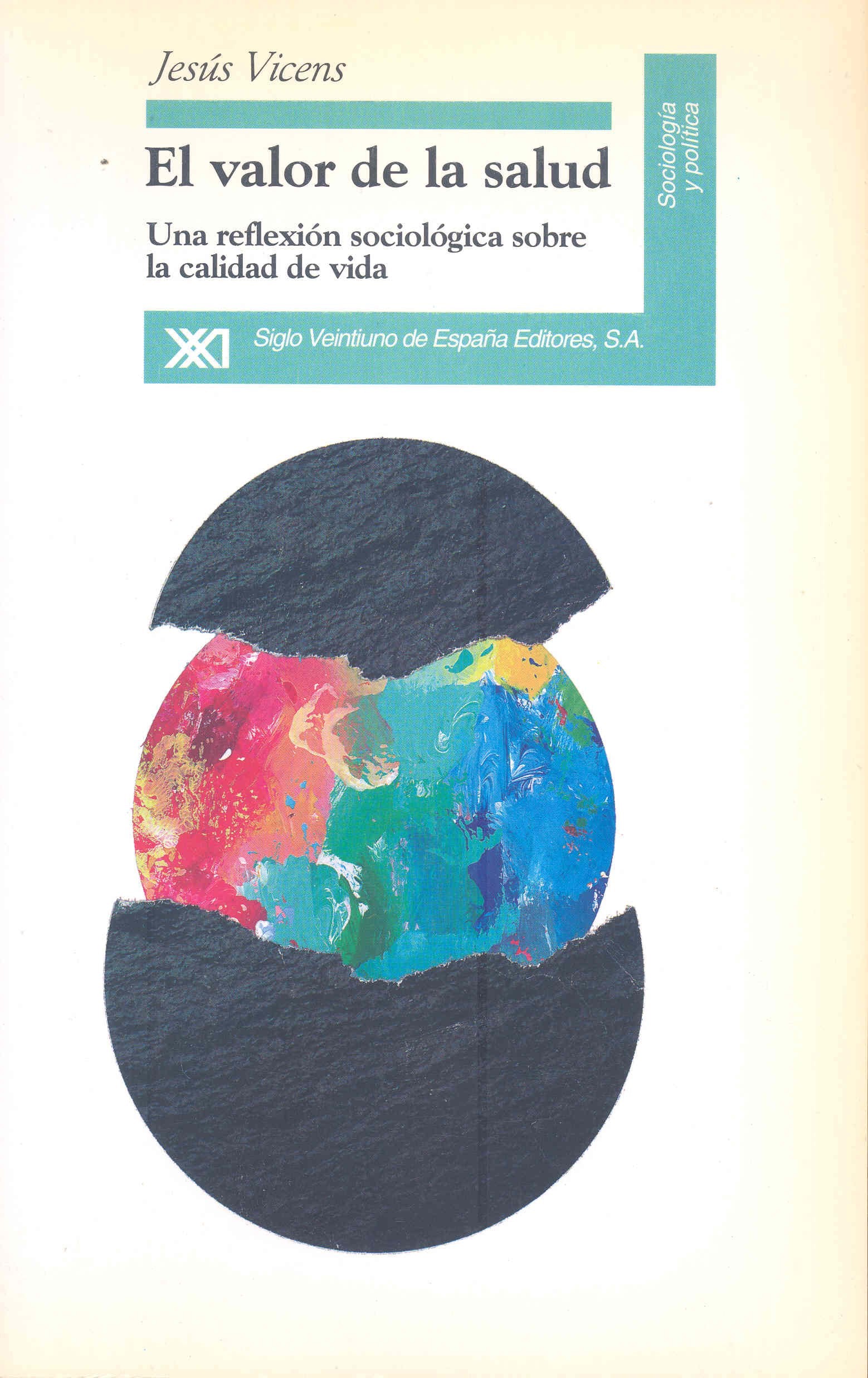 El valor de la salud: Una reflexión sociológica sobre la calidad de vida book